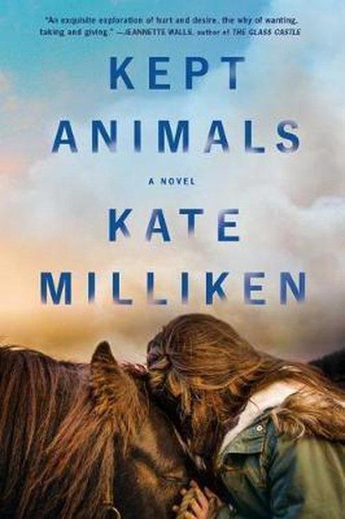 Kept Animals 9781501188589 Kate Milliken, Boeken, Overige Boeken, Zo goed als nieuw, Verzenden