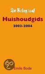 De Telegraaf Huishoudgids 2003-2004 9789045302539, Boeken, Gelezen, Emile Bode, Verzenden