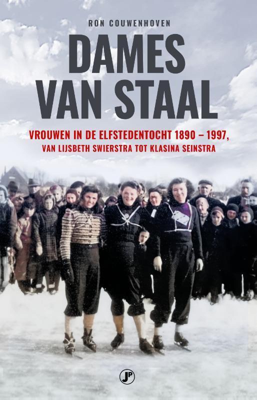 Dames van staal 9789089759863 Ron Couwenhoven, Boeken, Hobby en Vrije tijd, Zo goed als nieuw, Verzenden