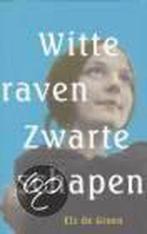 Witte Raven Zwarte Schapen 9789026118166, Els de Groen, Verzenden