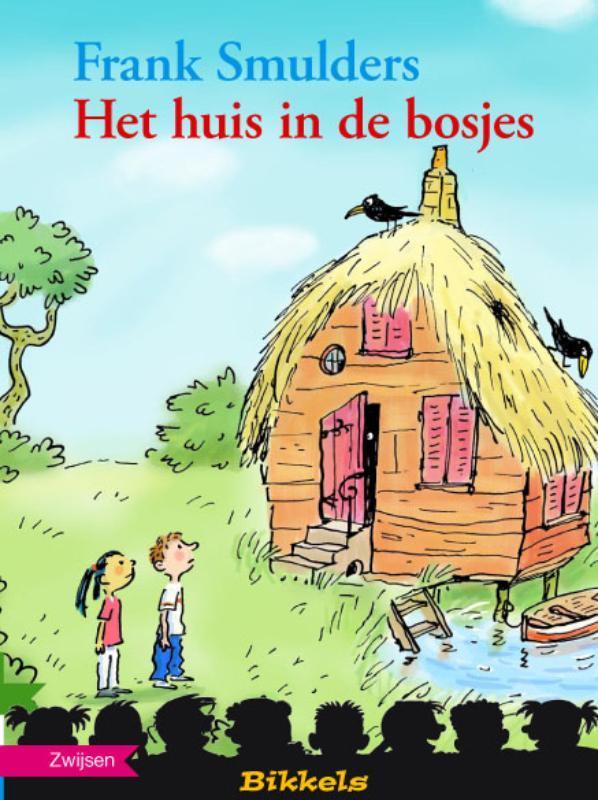 Het huis in de bosjes / Bikkels 9789048700875 Frank Smulders, Boeken, Kinderboeken | Jeugd | onder 10 jaar, Gelezen, Verzenden