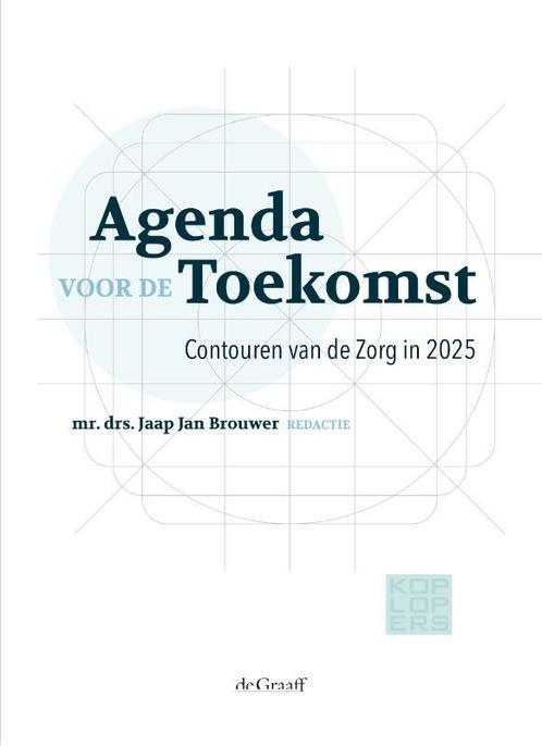 Agenda voor de Toekomst 9789493127074, Livres, Santé, Diététique & Alimentation, Envoi