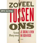 Zoveel tussen ons 9789464778304 Ann Buysse, Boeken, Verzenden, Zo goed als nieuw, Ann Buysse