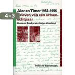 Alor En Timor (1953-1956) 9789057301230 Guus de Jonge, Verzenden, Gelezen, Guus de Jonge