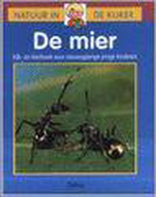 De mier / Natuur in de kijker 9789024381524 Yuan-Rong Wang, Boeken, Kinderboeken | Kleuters, Gelezen, Verzenden