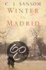 Winter in Madrid 9780330442633 C. J. Sansom, Boeken, Verzenden, Gelezen, C. J. Sansom