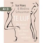 Te lijf 9789026333606 Isa Hoes, Verzenden, Zo goed als nieuw, Isa Hoes