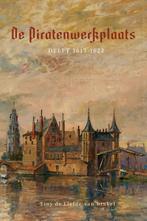 De piratenwerkplaats 9789463010498 Tiny de Liefde-van Brakel, Verzenden, Gelezen, Tiny de Liefde-van Brakel