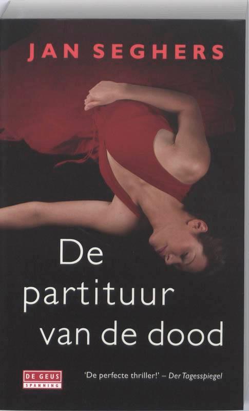 De partituur van de dood / De Geus Spanning 9789044513332, Boeken, Detectives, Gelezen, Verzenden