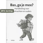Bas, ga je mee? Handleiding voor leerkrachten en ouder, Boeken, Verzenden, Zo goed als nieuw, Dagmar Stam