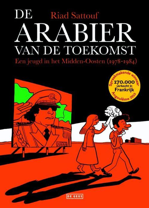 De Arabier van de toekomst 1 -   Een jeugd in het, Boeken, Stripverhalen, Gelezen, Verzenden