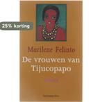 De vrouwen van Tijucopapo 9789055155071 M. Felinto, Boeken, Verzenden, Gelezen, M. Felinto