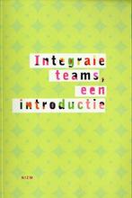Integrale Teams, Een Introductie 9789059573321, Boeken, Wetenschap, Gelezen, P. Driest, Verzenden