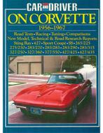 CAR AND DRIVER ON CORVETTE 1956 - 1967, Livres