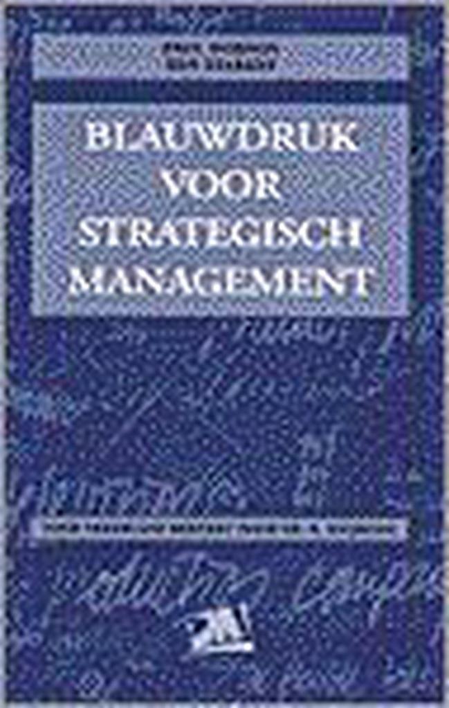 Blauwdruk voor strategisch management / PM-reeks P. Dobson, Boeken, Economie, Management en Marketing, Gelezen, Verzenden