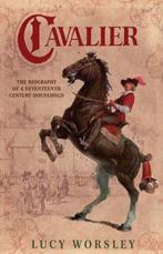 Cavalier 9780571227037 Lucy Worsley, Verzenden, Lucy Worsley