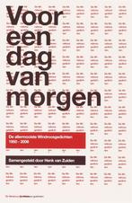 Voor een dag van morgen 9789025110147, Boeken, Verzenden, Gelezen