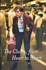 The clown, from heart to heart 9789081065023, Verzenden, Zo goed als nieuw, A.L.M. Kurstjens