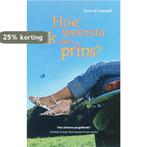 Hoe weersta ik een prins? / De kronieken van Calypso / 3, Boeken, Verzenden, Gelezen, T. O'Connell