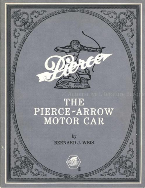 THE PIERCE - ARROW MOTOR CAR 1901 - 1938, Livres, Autos | Livres