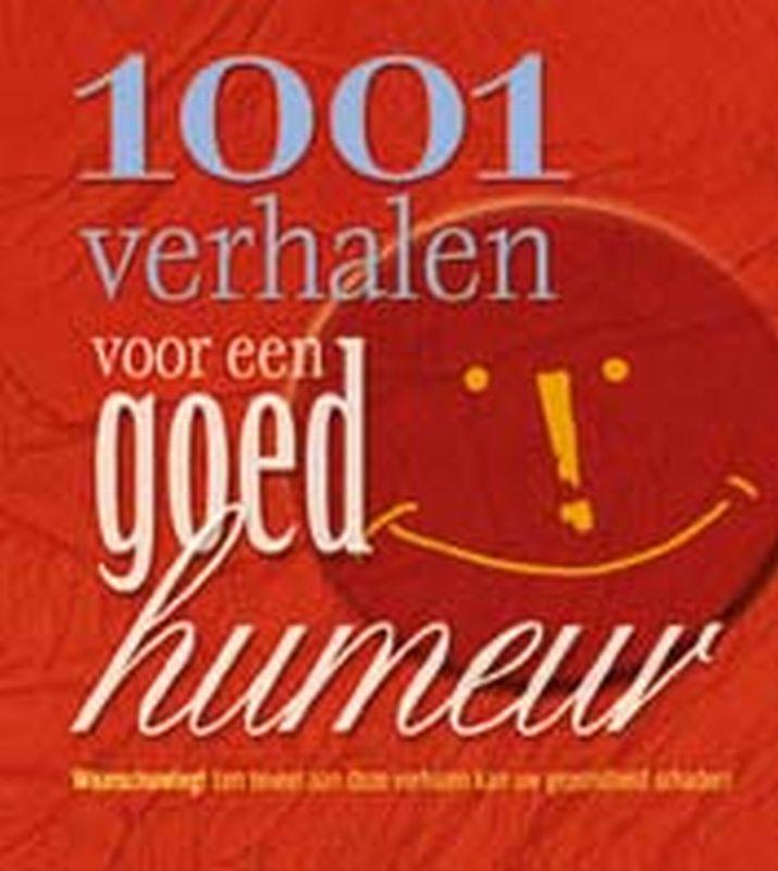 1001 verhalen voor een goed humeur 9789024377602, Boeken, Stripverhalen, Gelezen, Verzenden
