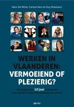 Werken in Vlaanderen 9789033479328 Hans de Witte, Verzenden, Gelezen, Hans de Witte