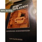Vondsten uit het verleden 9789070157647, Boeken, Verzenden, Gelezen