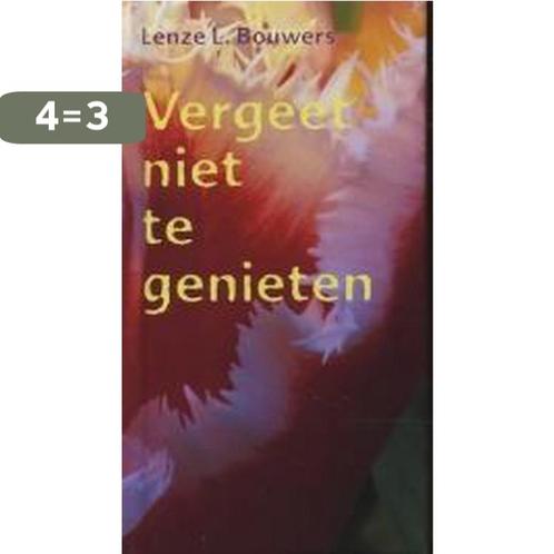 Vergeet Niet Te Genieten 9789042700345 J. & Romeis, Boeken, Stripverhalen, Gelezen, Verzenden