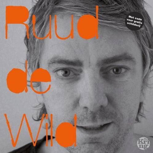 Ruud de Wild 9789491567056 Ruud de Wild, Boeken, Kunst en Cultuur | Beeldend, Gelezen, Verzenden
