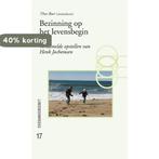 Bezinning op het levensbegin 9789058814128, Verzenden