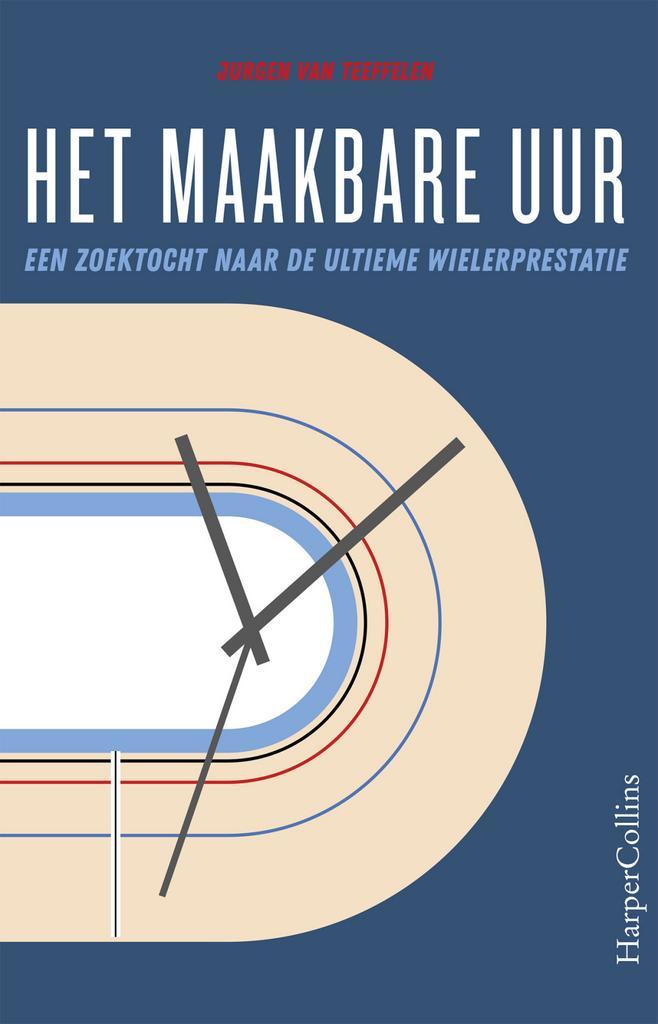 Het maakbare uur (9789402702460, Jurgen Van Teeffelen), Boeken, Sportboeken, Nieuw, Verzenden