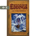 De Dromers De Jonge Goden Boek 4 9789022546840 David Eddings, Boeken, Fantasy, Verzenden, Zo goed als nieuw, David Eddings