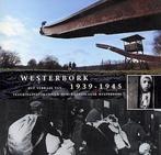 Westerbork 1939-1945, Boeken, Verzenden, Nieuw, Nederlands