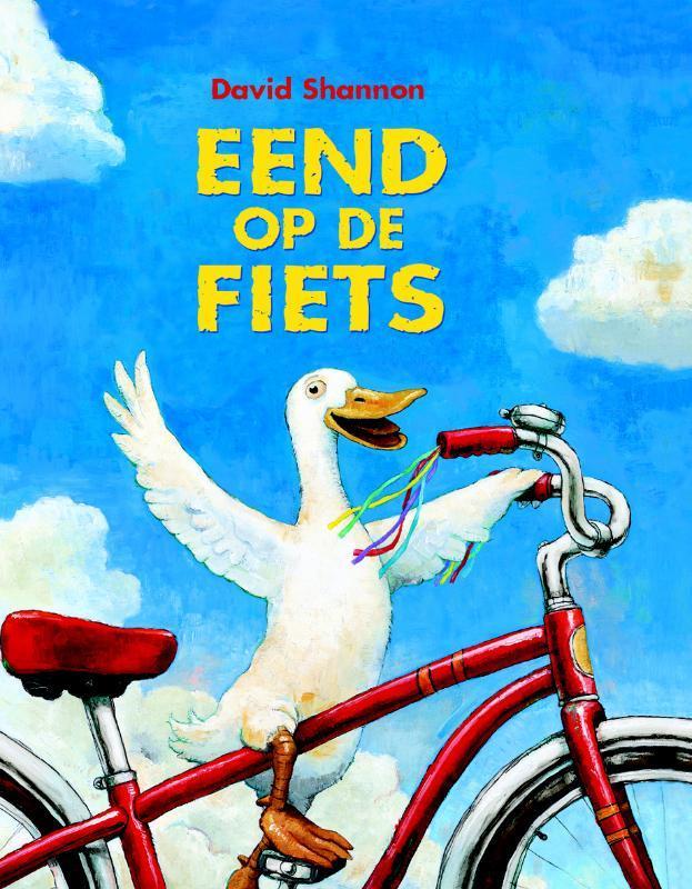 Eend op de fiets 9789056374822 David Shannon, Boeken, Kinderboeken | Kleuters, Gelezen, Verzenden