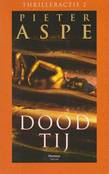 Dood Tij - Pieter Aspe 9789903234491 Pieter Aspe, Boeken, Verzenden, Gelezen, Pieter Aspe