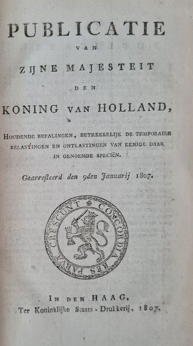 Zijne majesteit de koning van Holland [Lodewijk Napoleon] -, Antiek en Kunst, Antiek | Boeken en Manuscripten