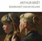 Arthur Briët 9789062169566 Williëtte Wolters- Groeneveld, Verzenden, Williëtte Wolters- Groeneveld