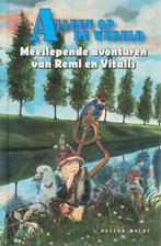 Alleen op de wereld / Alleen op de wereld / 1 9789087200039, Verzenden, Gelezen, H. Mallot