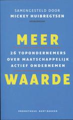 Meer waarde 9789035141025, Verzenden, Zo goed als nieuw