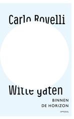 Witte gaten (9789044653427, Carlo Rovelli), Verzenden, Nieuw