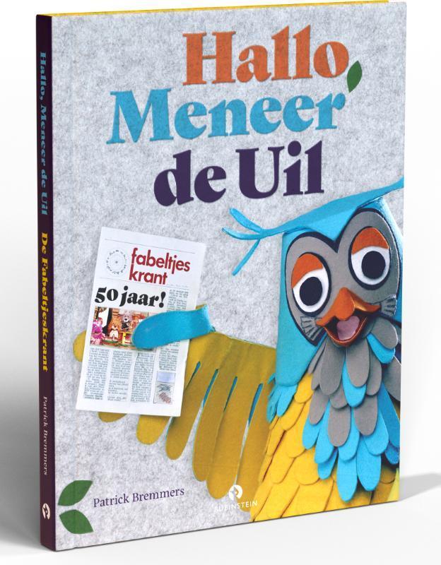 Hallo Meneer de Uil 9789047625803 Patrick Bremmers, Boeken, Hobby en Vrije tijd, Gelezen, Verzenden