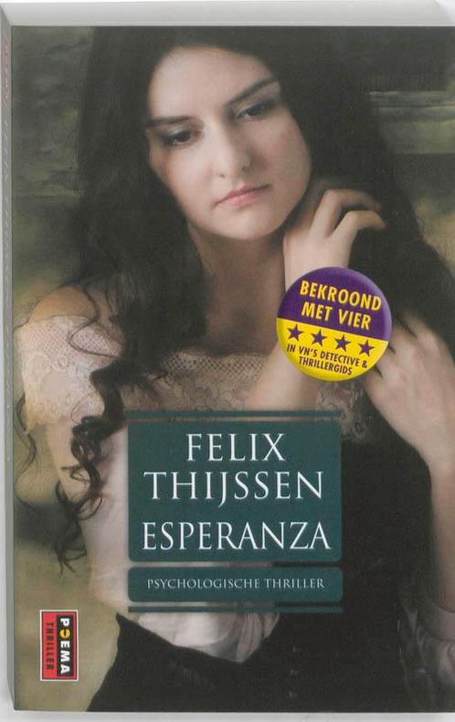 Esperanza 9789021063935, Livres, Thrillers, Envoi
