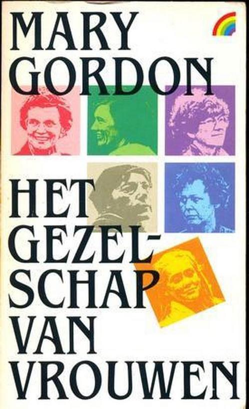 Het gezelschap van vrouwen 9789067660310 Gordon, Boeken, Romans, Gelezen, Verzenden