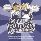 Stuff Dutch people say 9789082133622, Livres, Colleen Geske, Verzenden