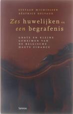 ZES HUWELIJKEN EN EEN BEGRAFENIS 9789020937442 B. Delvaux, Boeken, Verzenden, Zo goed als nieuw, B. Delvaux
