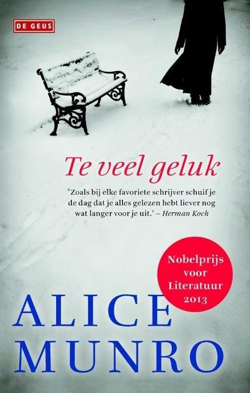 Te veel geluk (9789044535389, Alice Munro) (Alice Munro), Boeken, Romans, Nieuw, Verzenden