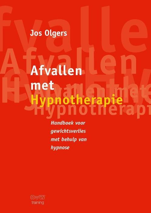 Afvallen met Hypnotherapie 9789463458085, Livres, Psychologie, Envoi
