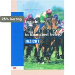 Inzicht in financieel beleid 9789012119771 P.W. Zevenhuijzen, Boeken, Verzenden, Zo goed als nieuw, P.W. Zevenhuijzen