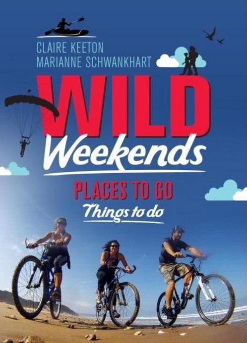 Wild Weekends 9781920434489, Livres, Livres Autre, Envoi