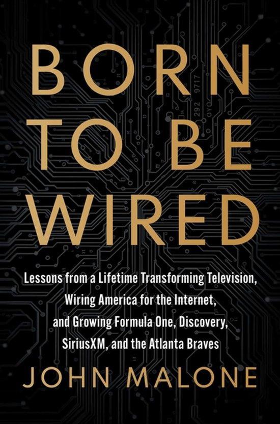 Born to Be Wired 9781668051535 John Malone, Livres, Langue | Anglais, Envoi